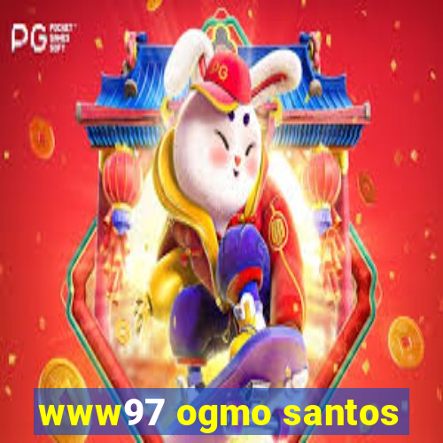 www97 ogmo santos